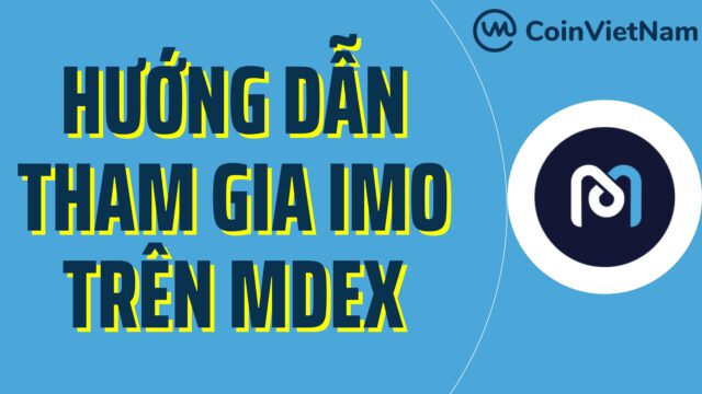 Hướng dẫn tham gia IMO trên Mdex