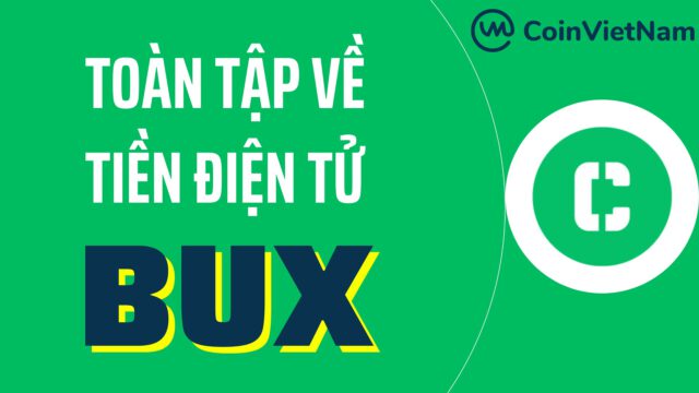 Toàn tập về tiền điện tử BUX