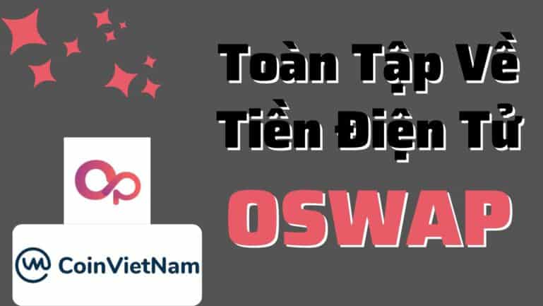 Toàn tập về tiền điện tử OSWAP
