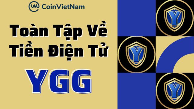 Toàn tập về tiền điện tử YGG