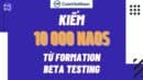 Kiếm 10000 NAOS token từ Formation Beta Testing