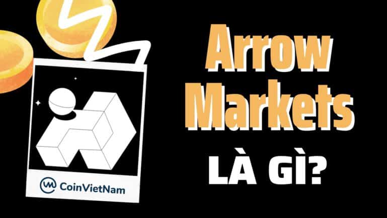 Arrow Markets là gì