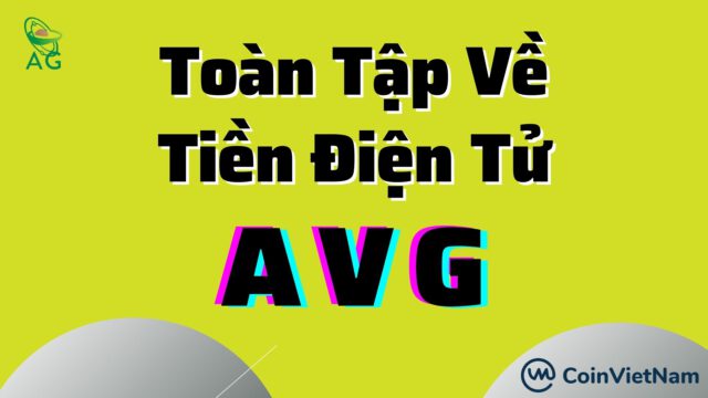 Toàn tập về tiền điện tử AVG