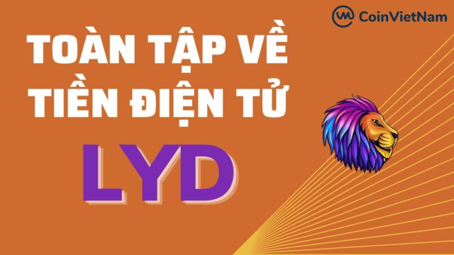 Toàn tập về tiền điện tử LYD